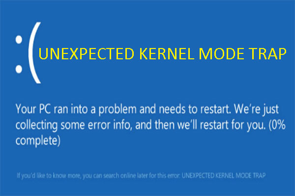 停止コード: UNEXPECTED KERNEL MODE TRAPの対処法10つ