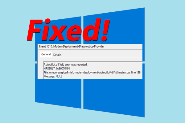 Windowsで報告されたAutopilot.dllのWILエラーを修正
